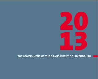 The government of the Grand Duchy of Luxembourg 2013