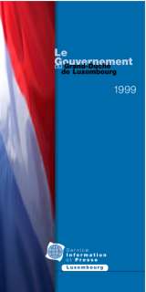 Le gouvernement du Grand-Duché de Luxembourg 1999